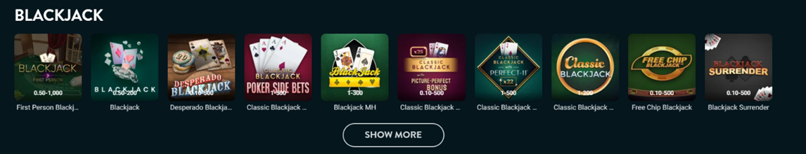 Blackjack section showing available blackjack game variants including Classic Blackjack, Free Bet Blackjack, Poker and other card game thumbnails with Show More button