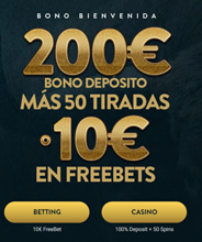 Welcome bonus banner offering 200€ Bono Deposito plus 50 free spins and 10€ in Freebets with Casino and Betting tabs